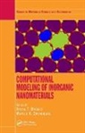 Stefan T. Bromley, Stefan T. (EDT)/ Zwijnenburg Bromley, Stefan T. (University of Barcelona Bromley, Stefan T. Zwijnenburg Bromley, Stefan T. Bromley, Stefan T. Bromley... - Computational Modeling of Inorganic Nanomaterials
