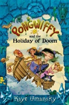 Kaye Umansky, Nick Price - Pongwiffy and the Holiday of Doom