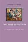 Jennifer McBride, Jennifer (Visiting Lecturer Mcbride, McBride Jennifer - Church for the World