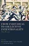 Chant, Sara Rachel Chant, Sara Rachel (Associate Professor Chant, Sara Rachel Hindriks Chant, Sara Rachel Chant, Chant Sara Rachel... - From Individual to Collective Intentionality