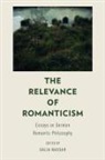 Dalia Nassar, Dalia (Assistant Professor of Philosophy Nassar, Dalia Nassar, Nassar Dalia - Relevance of Romanticism