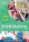 Lynne Garner, Garner Lynne, Marion Lindsay, Lindsay Marion - The Little Book of Print-making