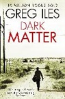 Greg Iles, Iles Greg - Dark Matter