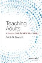 Ralph G Brockett, Ralph G. Brockett, Ralph G. (University of Tennessee Brockett, Rg Brockett, Brockett Ralph G. - Teaching Adults