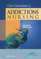 International Nurses Society on Addictio, Bill Lorman, Lorman Bill, Al Rundio, Albert Rundio, Albert Lorman Rundio - Core Curriculum of Addictions Nursing