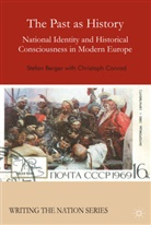 Berger, S Berger, S. Berger, Stefan Berger, Stefan Conrad Berger, C Conrad... - Past As History