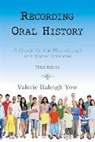 Valerie Raleigh Yow, Yow Valerie Raleigh - Recording Oral History 3rd Edition