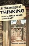 Charles E. Orser, Charles E. Jr. Orser - Archaeological Thinking