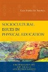 Sara Barnard Sanders Flory, Sara Barnard Tischler Flory, Sara Barnard Flory, Flory Sara Barnard, Stephen Sanders, Sanders Stephen... - Sociocultural Issues in Physical Education