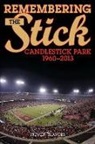 Steven Travers, Travers Steven - Remembering the Stick