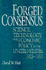 David Hart, David M. Hart, David M. Schickler, Ira Katznelson, Martin Shefter - Forged Consensus