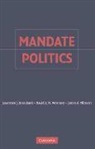 Lawrence J. Grossback, Lawrence J. (West Virginia University) Grossback, Lawrence J. Peterson Grossback, Grossback Lawrence J., David A. M. Peterson, James A. Stimson... - Mandate Politics