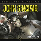 Jason Dark, Alexandra Lange, Alexandra Lange, Dietmar Wunder - John Sinclair Classics - Dr. Tod, 1 Audio-CD (Audiolibro)