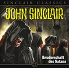 Jason Dark, Alexandra Lange, Alexandra Lange, Dietmar Wunder - John Sinclair Classics - Bruderschaft des Satans, 1 Audio-CD (Audiolibro)