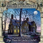 Nathaniel Hawthorne, Jacques Breuer, Dagmar von Kurmin, Horst Naumann, Sascha Wussow - Gruselkabinett - Das Haus der sieben Giebel, 1 Audio-CD (Hörbuch)