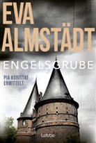 Eva Almstädt - Engelsgrube