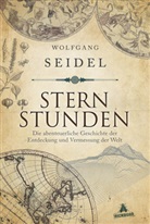 Wolfgang Seidel - Sternstunden