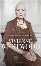 Ian Kelly, Vivienn Westwood, Vivienne Westwood - Vivienne Westwood