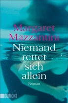 Margaret Mazzantini - Niemand rettet sich allein