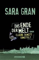 Sara Gran - Das Ende der Welt