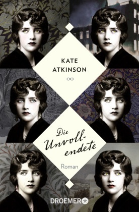 Kate Atkinson - Die Unvollendete - Roman. Ausgezeichnet mit dem Costa Novel Award 2013