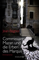 Jean Bagnol - Commissaire Mazan und die Erben des Marquis