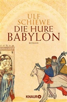 Ulf Schiewe - Die Hure Babylon