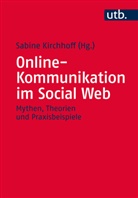 Sabin Kirchhoff, Sabine Kirchhoff, Sabin Kirchhoff (Prof. Dr.), Sabine Kirchhoff (Prof. Dr.) - Online-Kommunikation im Social Web
