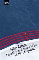 Julian Barnes, Gertraude Krueger - Eine Geschichte der Welt in 10,5 Kapiteln