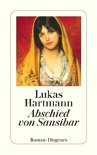Lukas Hartmann - Abschied von Sansibar