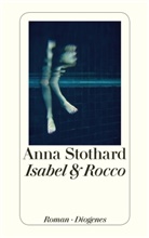 Anna Stothard - Isabel & Rocco