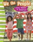 Kelly Rodgers - We the People: Civic Values in America