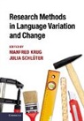 Manfred (Otto-Friedrich-Universitat Bamberg Krug, Manfred G. Schluter Krug, Manfred Krug, Julia Schl Ter, Julia Schluter, Julia Schlüter - Research Methods in Language Variation and Change