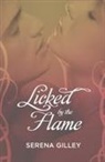 Serena Gilley, Gilley Serena - Licked by the Flame