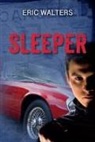 Eric Walters - Sleeper