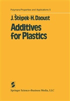 Hubert Daoust, Jiri Stepek, Ja Stipek, Jan Stipek - Additives for Plastics