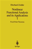 Eberhard Zeidler - Nonlinear Functional Analysis and its Applications