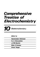 J. O'M. Bockris, Yu. A. Chizmadzhev, Brian E. Conway, Bria E Conway, Brian E Conway, Peter Horsman... - Comprehensive Treatise of Electrochemistry