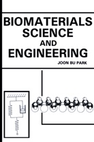 Joon Park, Joon B Park, Joon B. Park - Biomaterials Science and Engineering