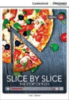 Simon Beaver - Slice By Slice: The Story of Pizza Book with Online Access