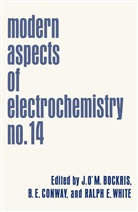 Joh Bockris, John Bockris - Modern Aspects of Electrochemistry