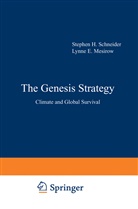Stephen Schneider - The Genesis Strategy