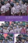Marco Aurelio Navarro Leal - La Gestion Escolar