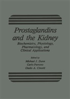 Giulio A. Cinotti, Michae Dunn, Michael Dunn, Michael J. Dunn, Carlo Patrono - Prostaglandins and the Kidney