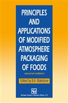 Blakistone, B Blakistone, B. Blakistone - Principles and Applications of Modified Atmosphere Packaging of Foods