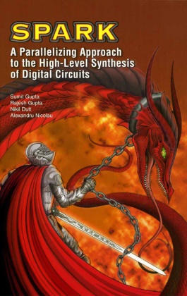 Nikil D et al Dutt, Nikil D. Dutt, Rajes Gupta, Rajesh Gupta, Sumi Gupta, … - SPARK: A Parallelizing Approach to the High-Level Synthesis of Digital Circuits Mit online files/update
