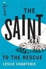 Leslie Charteris - The Saint to the Rescue