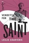 Leslie Charteris - Vendetta for the Saint