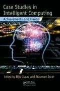 Biju (EDT)/ Israr Issac, Nauman Israr, Biju Issac - Case Studies in Intelligent Computing - Achievements and Trends