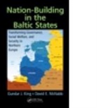 Gundars Kenins-Kings, Gundar J. King, Gundar J. (Pacific Lutheran University King, Gundar J./ McNabb King, David E. McNabb, David E. (Pacific Lutheran University Mcnabb - Nation-building in the Baltic States